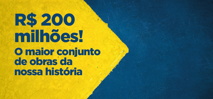 Cidade investe mais de R$ 200 milhões em obras que trarão modernização e melhoria da qualidade de vida da população