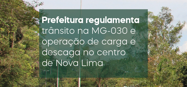 Circulação de caminhões carregados de minério ou produtos derivados está proibida na rodovia