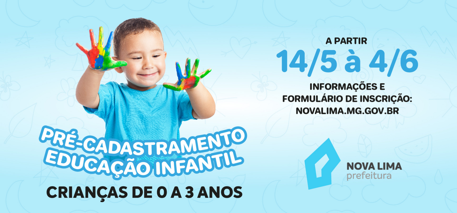 Pré-cadastro exclusivo para crianças de 0 a 3 anos na rede municipal de ensino