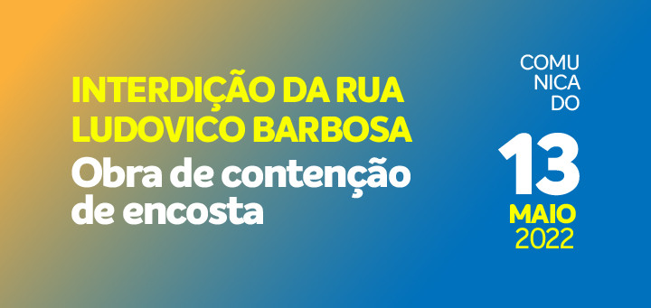 Durante os trabalhos, será permitido somente o trânsito local dos moradores do Pau Pombo e Jardim Serrano