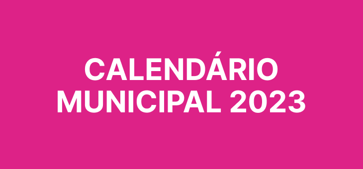 Conheça o calendário oficial da Prefeitura de Nova Lima