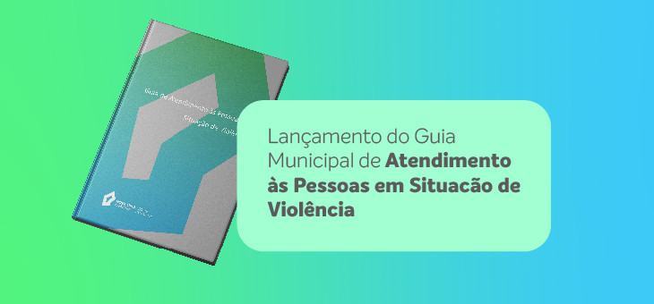 Guia é voltado para todas as pessoas, com abordagem de situações específicas para as crianças e adolescentes