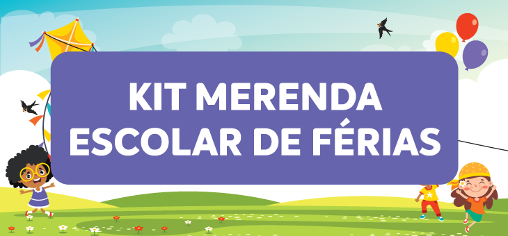 Iniciativa busca garantir a segurança alimentar dos estudantes durante o período de férias