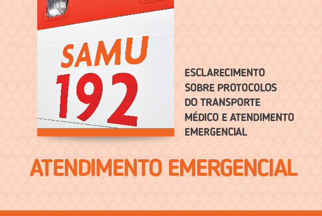 Protocolos do transporte médico e atendimento emergencial