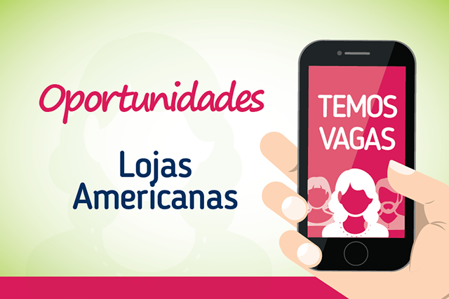 Lojas Americanas buscam profissionais para vagas em Nova Lima